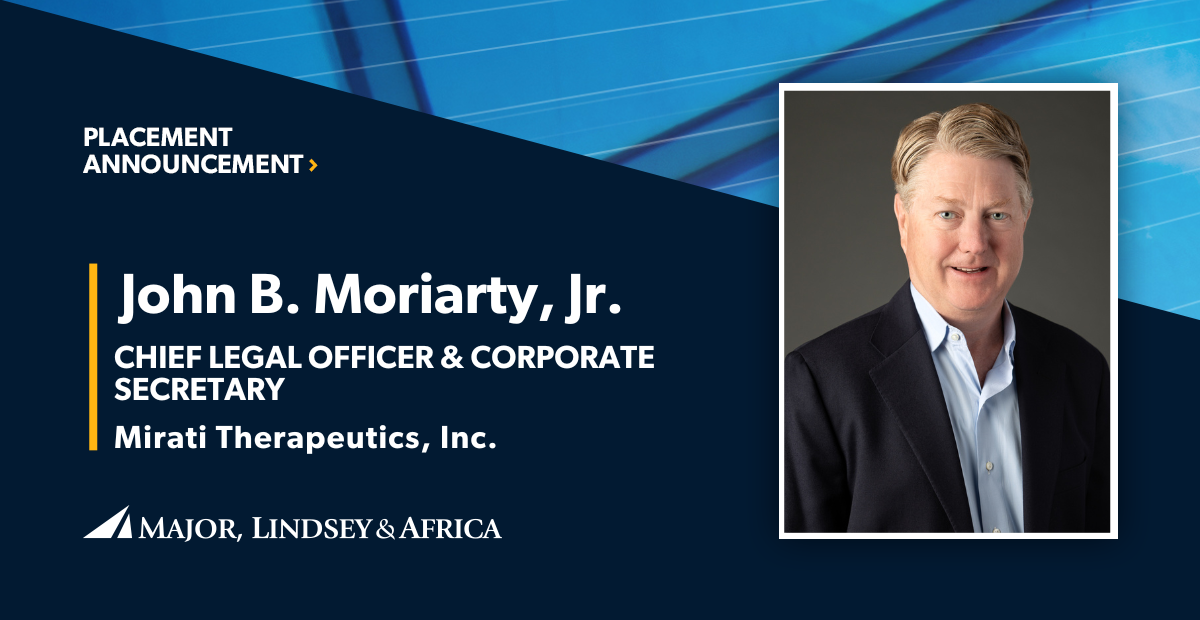 MLA Places John B. Moriarty as Chief Legal Officer & Corporate
