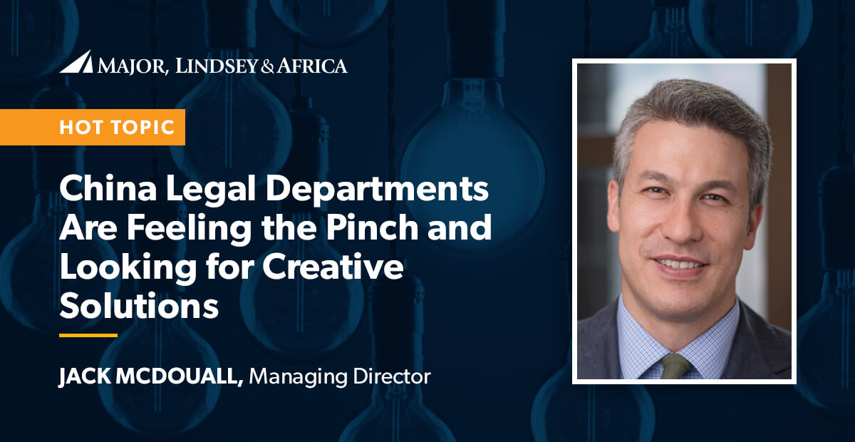 China Legal Departments Are Feeling the Pinch and Looking for Creative