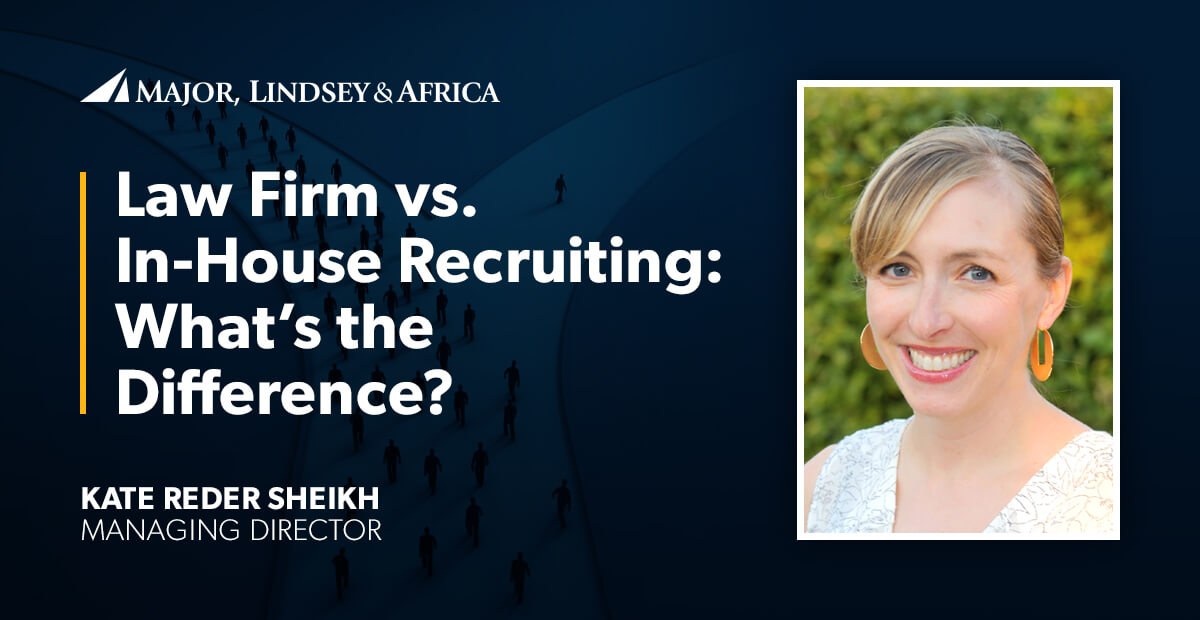 Law Firm vs. InHouse Recruiting What’s the Difference?