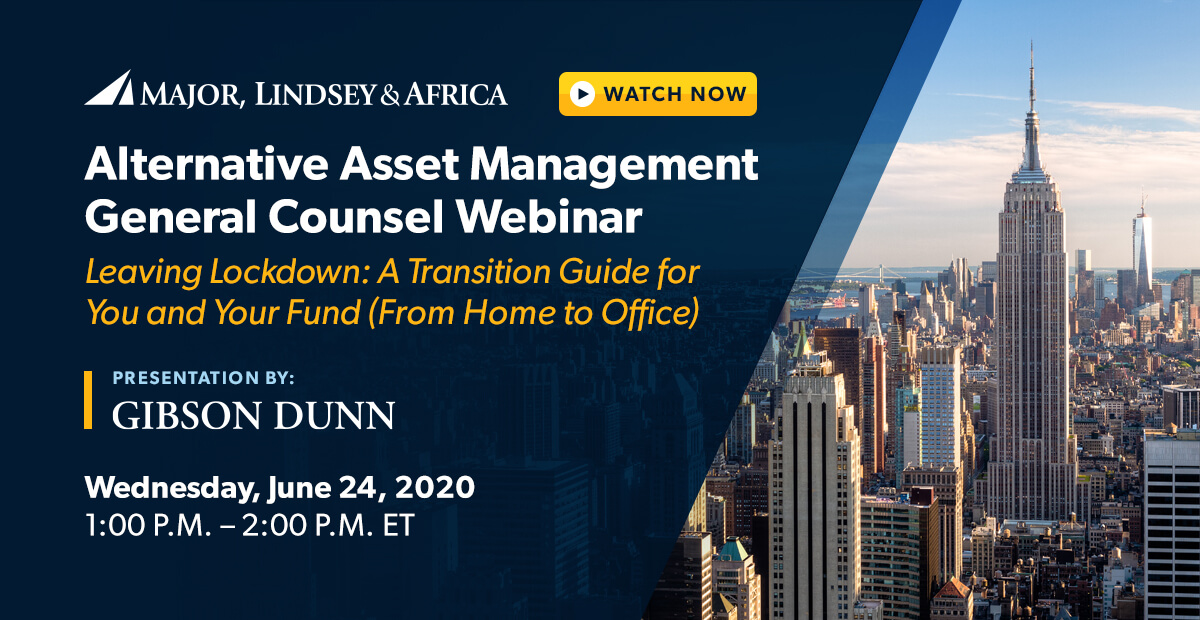 Alternative Asset Management General Counsel inar Leaving Lockdown